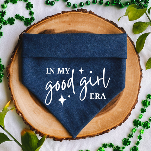 "In My Good Girl Era" Bandana