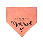 "My parents are getting married" Bandana