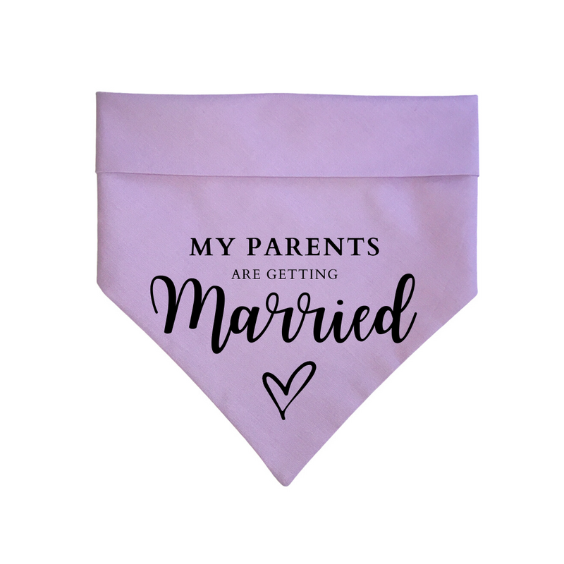 "My parents are getting married" Bandana