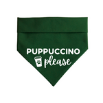"Puppuccino Please" Bandana